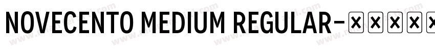 Novecento Medium Regular字体转换